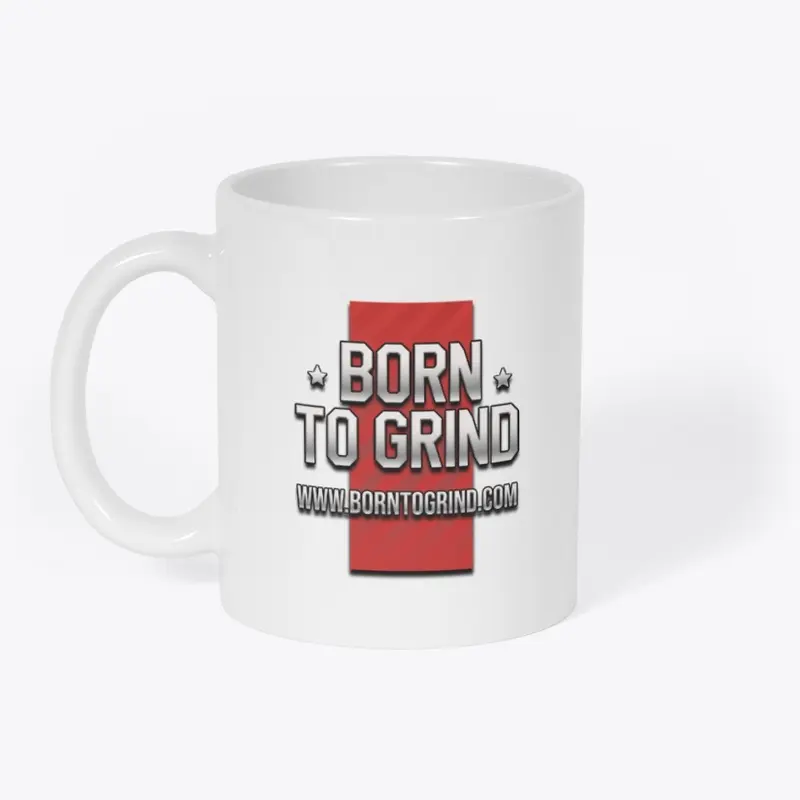 Mug Born To Grind